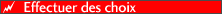 Effectuer de choix